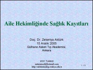 Aile Hekimliinde Salk Kaytlar Do Dr Zekeriya Aktrk