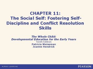 CHAPTER 11 The Social Self Fostering Self Discipline