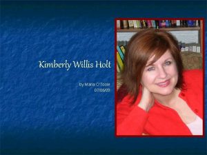 Kimberly Willis Holt by Maria OToole 070609 Objectives