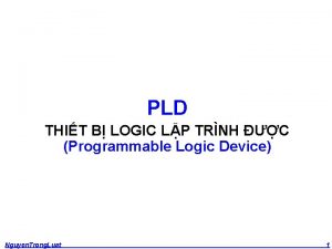 PLD THIT B LOGIC LP TRNH C Programmable