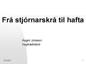 Fr stjrnarskr til hafta sgeir Jnsson Hagfrideild 6122021