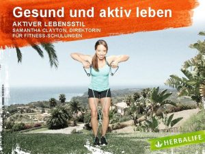 Gesund aktiv leben AKTIVER LEBENSSTIL 2014 HERBALIFE Alle