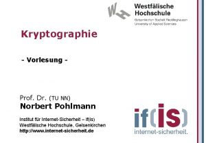 Kryptographie Vorlesung Prof Dr TU NN Norbert Pohlmann