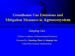 Greenhouse Gas Emissions and Mitigation Measures in Agroecosystem