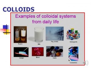 COLLOIDS Optical Properties of Colloids 1 FaradayTyndall effect