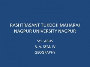 RASHTRASANT TUKDOJI MAHARAJ NAGPUR UNIVERSITY NAGPUR SYLLABUS B