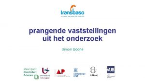 prangende vaststellingen uit het onderzoek Simon Boone OBPWO