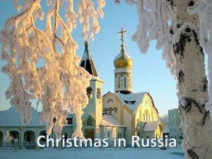 Christmas in Russia Santa Claus or Santa Claus