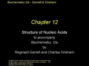 Biochemistry 2e Garrett Grisham Chapter 12 Structure of