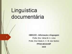 Lingustica documentria 1 CBD 5283 Informao e linguagem