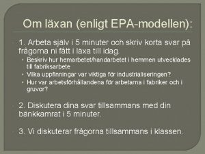 Om lxan enligt EPAmodellen 1 Arbeta sjlv i