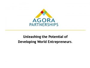 Unleashing the Potential of Developing World Entrepreneurs Revolutionizing