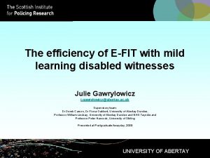 The efficiency of EFIT with mild learning disabled