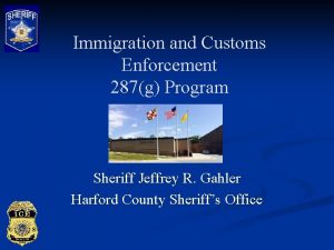Immigration and Customs Enforcement 287g Program Sheriff Jeffrey