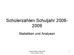 Schlerzahlen Schuljahr 20082009 Statistiken und Analysen Schlerzahlen 2008