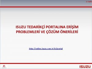 1 Sayfa ISUZU TEDARK PORTALINA ERM PROBLEMLER VE