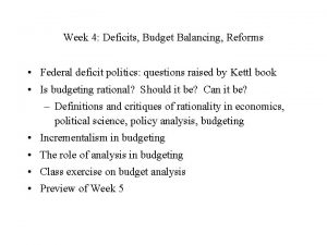 Week 4 Deficits Budget Balancing Reforms Federal deficit