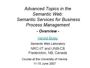 Advanced Topics in the Semantic Web Semantic Services