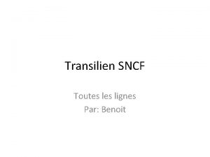 Transilien SNCF Toutes lignes Par Benoit Ligne H