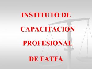 INSTITUTO DE CAPACITACION PROFESIONAL DE FATFA n IMPUESTO