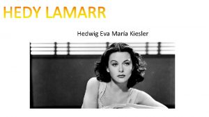 Hedwig Eva Mara Kiesler Naci en Viena 9