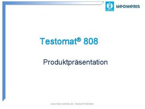 Testomat 808 Produktprsentation www heylvertrieb de Norbert Wellstein