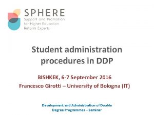 Student administration procedures in DDP BISHKEK 6 7