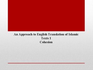 An approach to english translation of islamic texts
