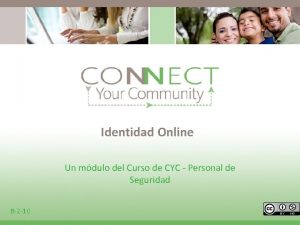 Identidad Online Un mdulo del Curso de CYC