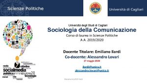 Universit degli Studi di Cagliari Sociologia della Comunicazione