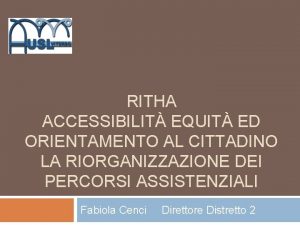 RITHA ACCESSIBILIT EQUIT ED ORIENTAMENTO AL CITTADINO LA