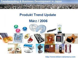 Trendscouting Business Development in Japan Produkt Trend Update