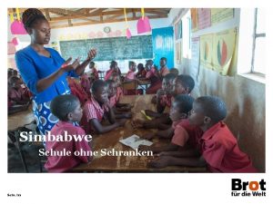 Simbabwe Schule ohne Schranken Seite 22 Simbabwe Deutschland