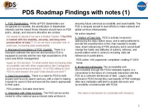 PDS Roadmap Findings with notes 1 1 PDS