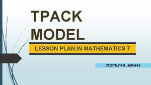 Tpack model lesson plan