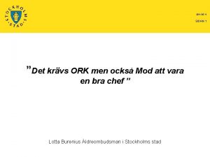 2011 05 11 SIDAN 1 Det krvs ORK