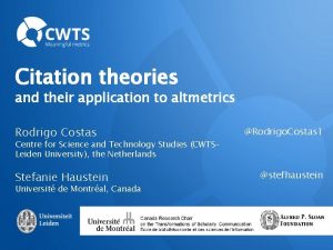Citation theories and their application to altmetrics Rodrigo