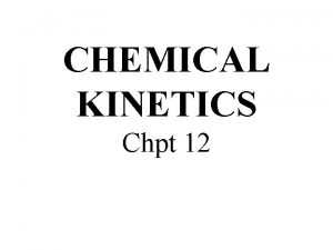 CHEMICAL KINETICS Chpt 12 BriggsRauscher Reaction IO 3
