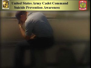 United States Army Cadet Command Suicide Prevention Awareness