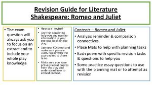 Revision Guide for Literature Shakespeare Romeo and Juliet