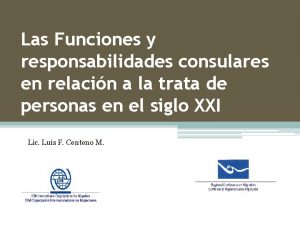 Las Funciones y responsabilidades consulares en relacin a