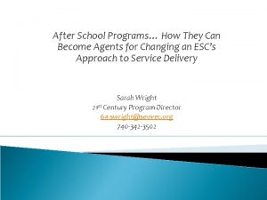 After School Programs How They Can Become Agents