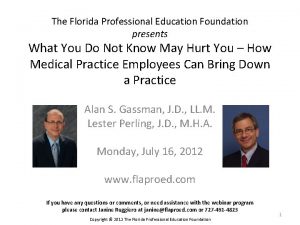 The Florida Professional Education Foundation presents What You
