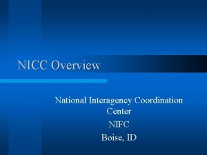 National interagency coordination center
