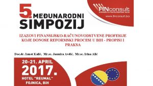 IZAZOVI FINANSIJSKORAUNOVODSTVENE PROFESIJE KOJE DONOSE REFORMSKI PROCESI U