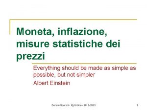 Moneta inflazione misure statistiche dei prezzi Everything should