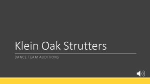 Klein Oak Strutters DANCE TEAM AUDITIONS KO Strutters