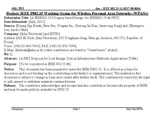 July 2011 doc IEEE 802 15 11 0537