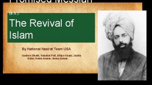 Promised Messiah a s The Revival of Islam