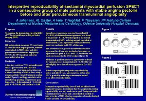 Interpretive reproducibility of sestamibi myocardial perfusion SPECT in